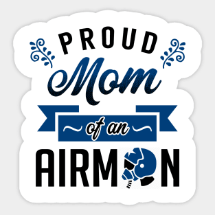 Proud Mom of an Airman Sticker